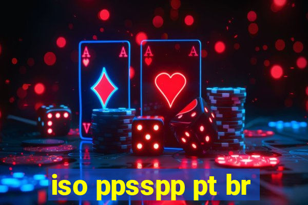 iso ppsspp pt br